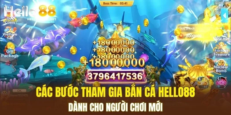 Các bước tham gia Bắn Cá HELLO88 dành cho người chơi mới