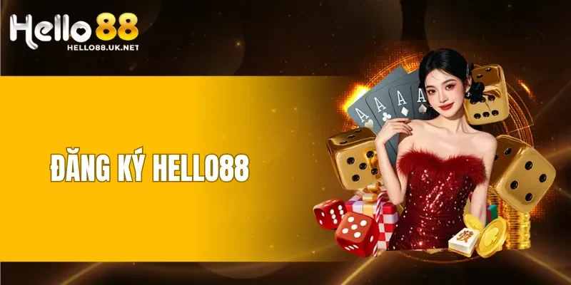 Đăng Ký HELLO88