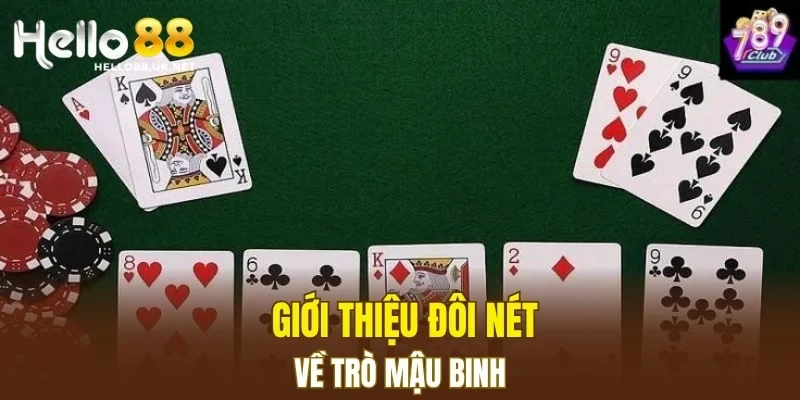 Giới thiệu đôi nét về trò mậu binh