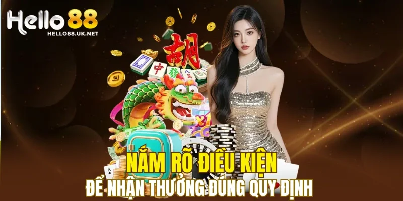 Nắm rõ điều kiện để nhận thưởng đúng quy định