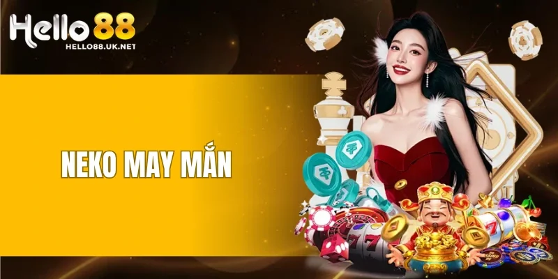 Neko May Mắn