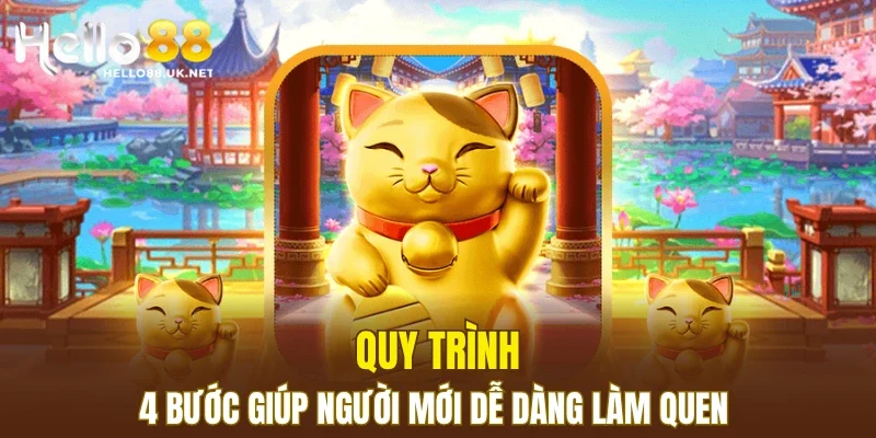 Quy trình 4 bước giúp người mới dễ dàng làm quen