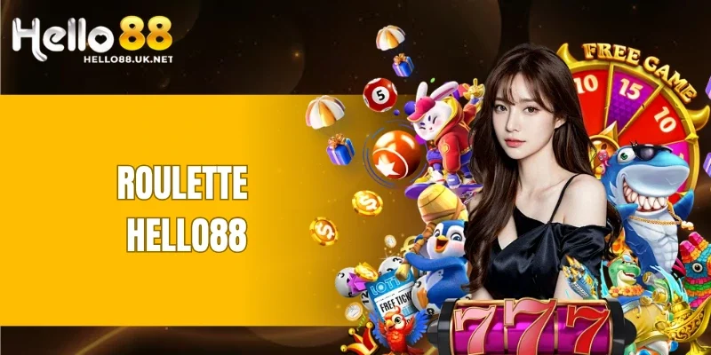Roulette HELLO88